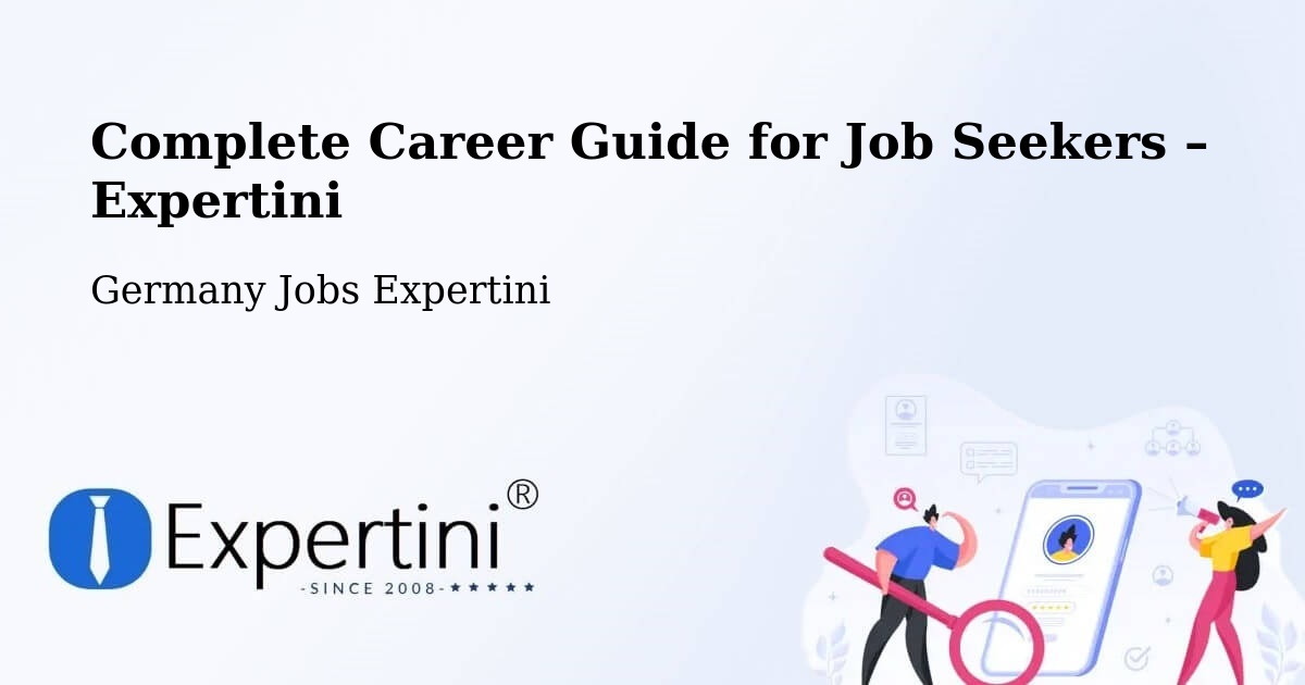Career Guide for Job Seekers – Hüttlingen - Hüttlingen, Germany Jobs Expertini