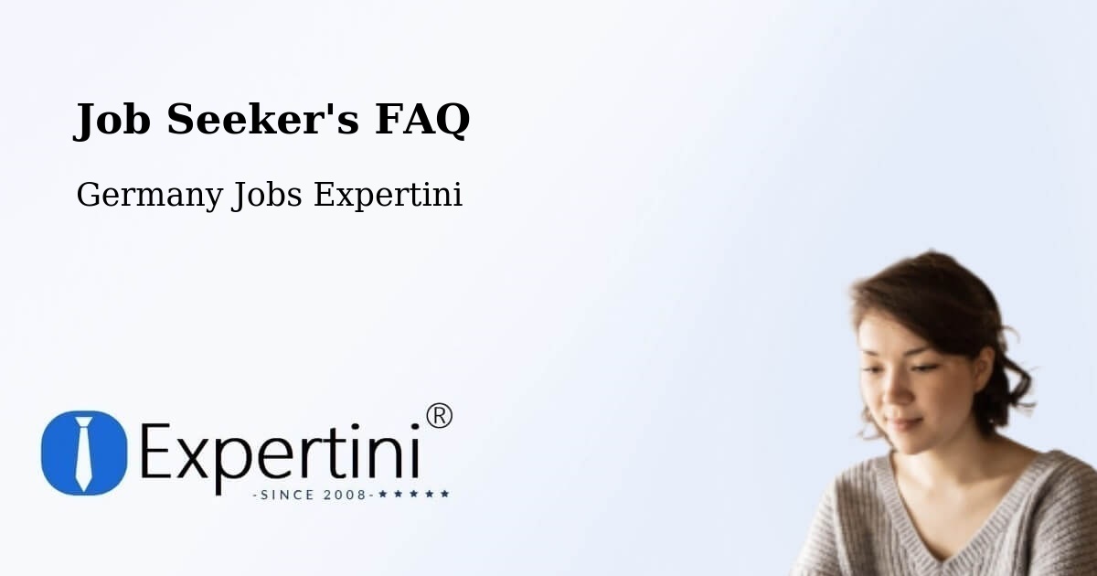 Employer FAQ – Hüttlingen - Germany Jobs Expertini
