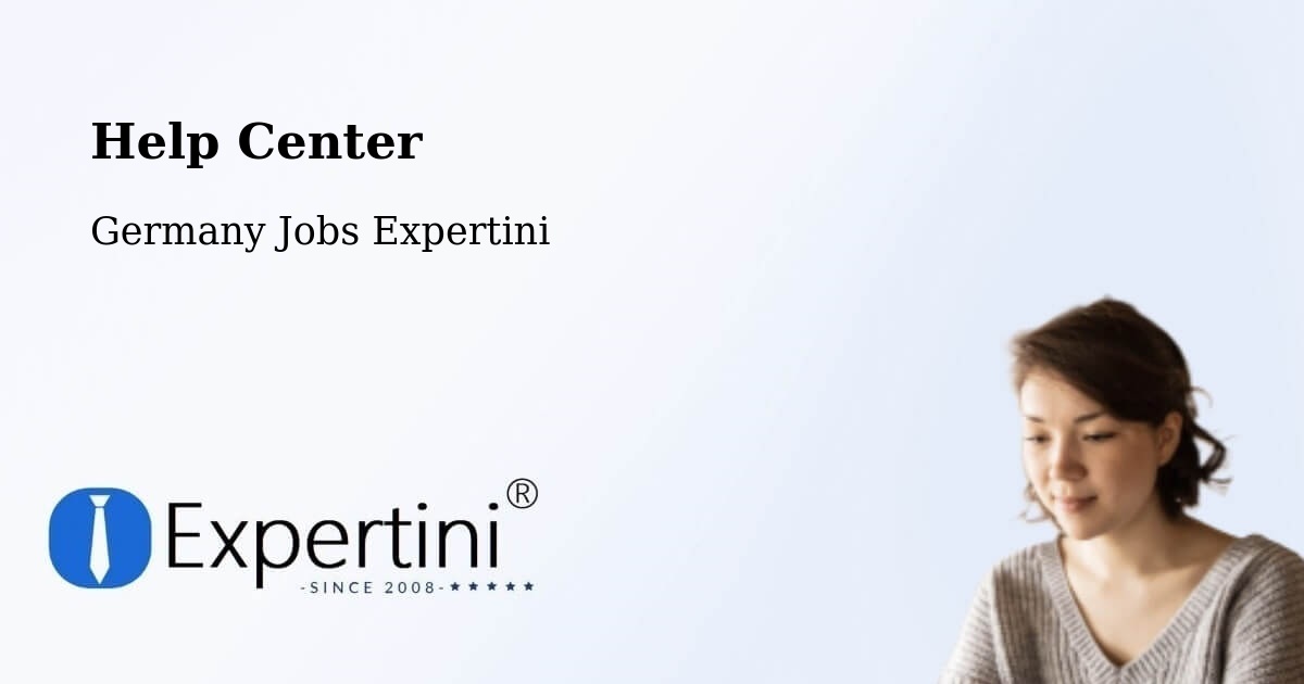 Help Center – Hüttlingen - Germany Jobs Expertini
