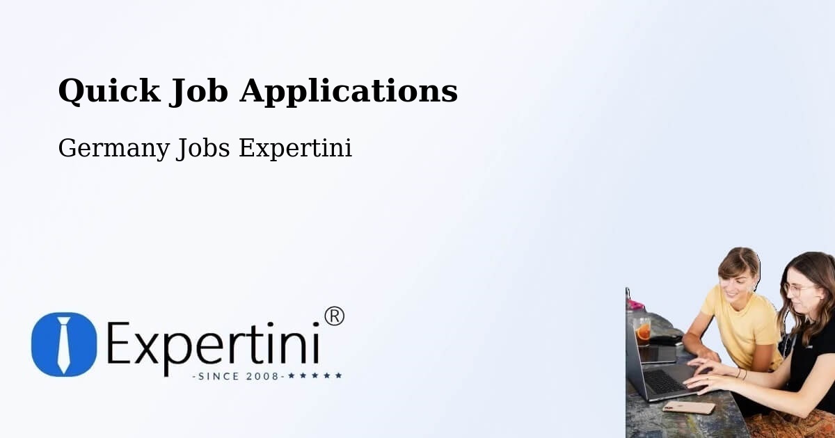 Quick Apply Feature – Hüttlingen - Germany Jobs Expertini
